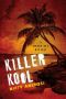 [Mango Bay 04] • Killer Kool